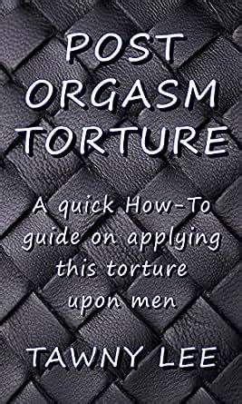 orgasm torture|orgasm torture porn videos (Hardcore)